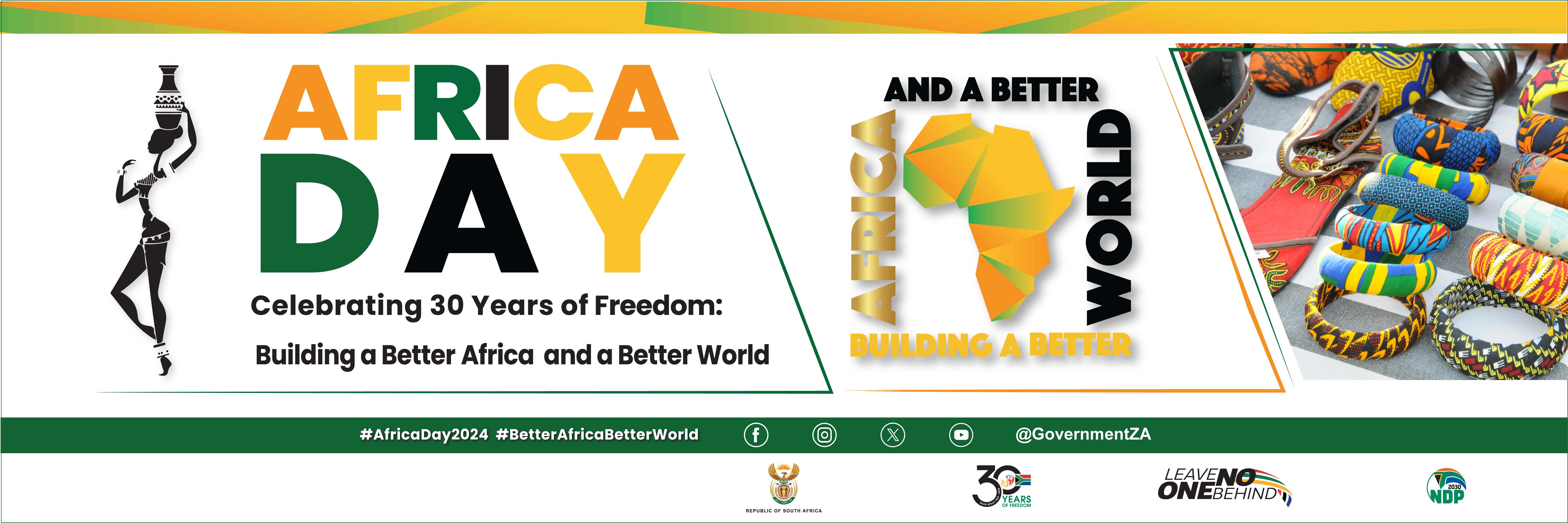2024 Africa Month - Celebrating 30 Years of Freedom: Building a Better Africa and a Better World 